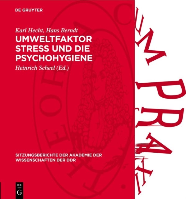 Umweltfaktor Stress Und Die Psychohygiene - Geographische Pathologie Des Krebses