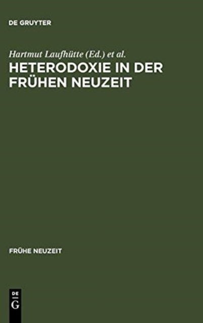 Heterodoxie in Der Fruhen Neuzeit