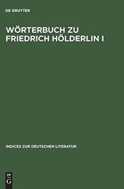 Worterbuch zu Friedrich Holderlin I