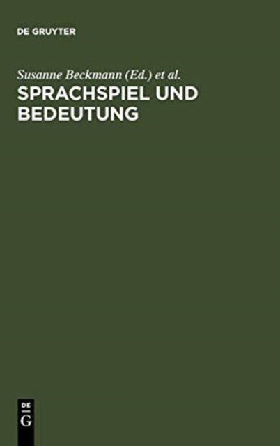 Sprachspiel und Bedeutung