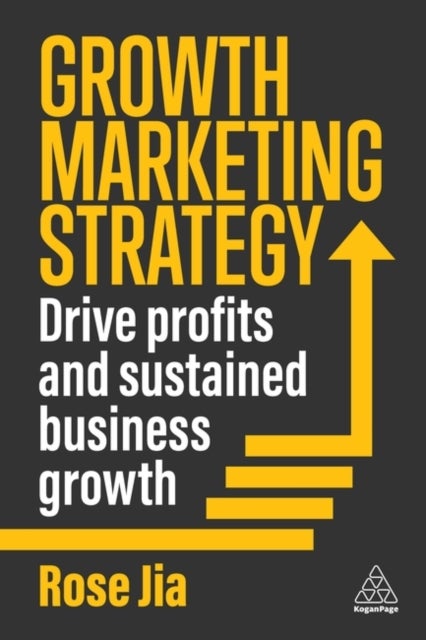 Growth Marketing Strategy - Drive Profits and Sustained Business Growth