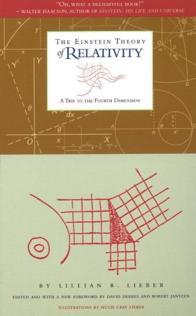 Einstein Theory of Relativity - A Trip to the Fourth Dimension