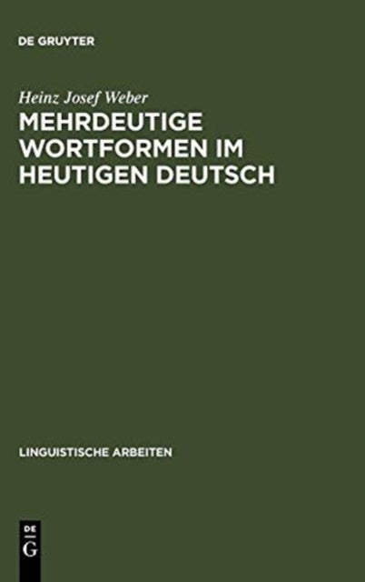 Mehrdeutige Wortformen im heutigen Deutsch