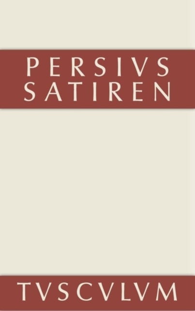 Satiren - Lateinisch - Deutsch