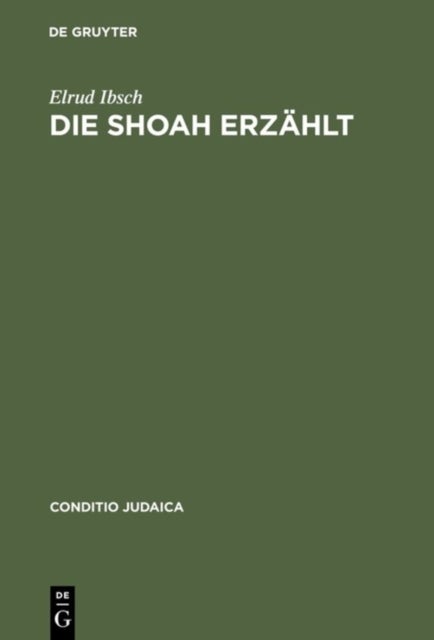 Die Shoah erzahlt