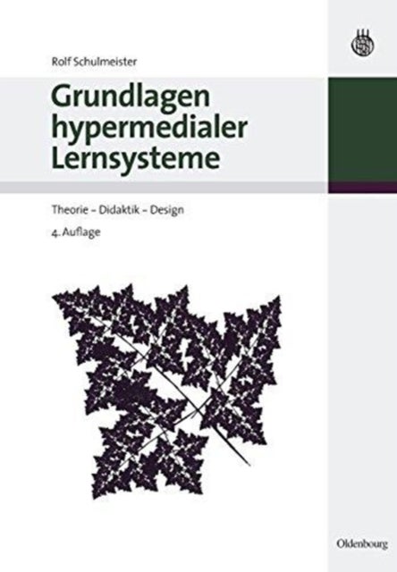 Grundlagen hypermedialer Lernsysteme