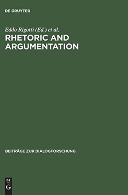 Rhetoric and Argumentation - Proceedings of the International Conference, Lugano, April 22–23, 1997 (USI, Facolta di Scienze della comunicazione)