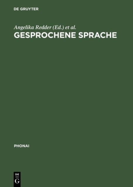 Gesprochene Sprache - Transkripte Und Tondokumente