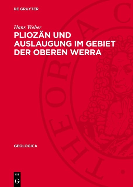 Pliozan Und Auslaugung Im Gebiet Der Oberen Werra