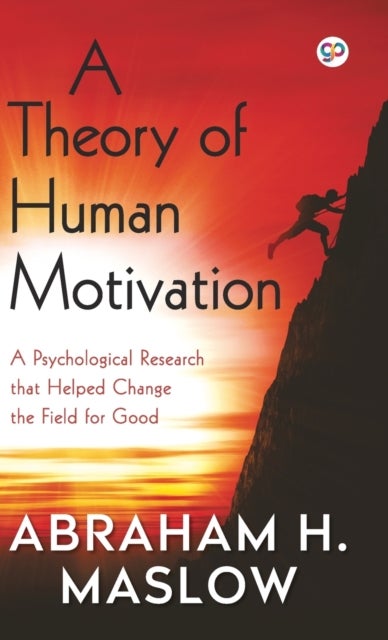A Theory of Human Motivation (Hardcover Library Ed