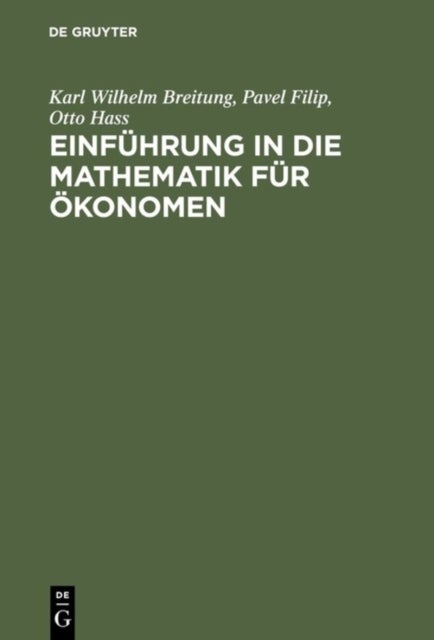 Einfuhrung in die Mathematik fur Okonomen