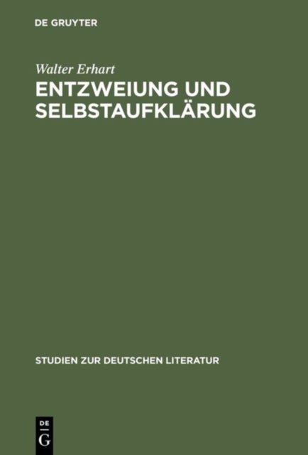 Entzweiung Und Selbstaufklarung - Christoph Martin Wielands »Agathon«-Projekt
