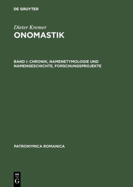 Onomastik, Band I, Chronik, Namenetymologie und Namengeschichte, Forschungsprojekte