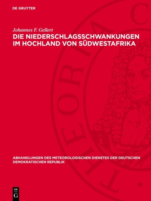 Die Niederschlagsschwankungen Im Hochland Von Sudwestafrika