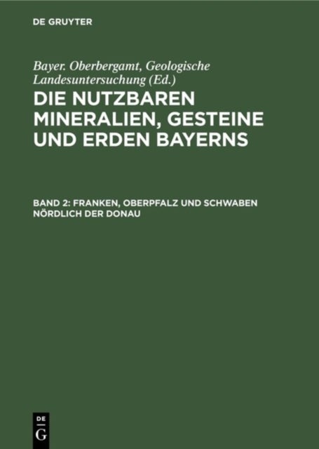 Franken, Oberpfalz Und Schwaben Nordlich Der Donau