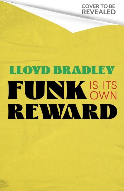 Funk is its Own Reward