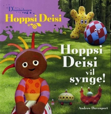 Hoppsi Deisi - Hoppsi Deisi vil synge!