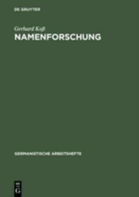 Namenforschung - Eine Einfuhrung in Die Onomastik