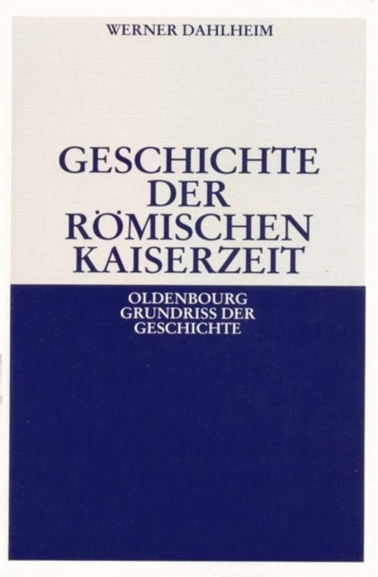 Geschichte Der Romischen Kaiserzeit