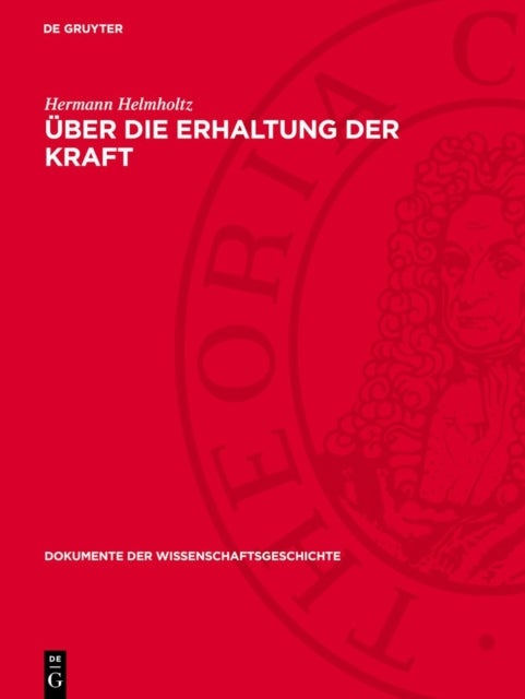 Uber Die Erhaltung Der Kraft