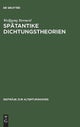Spatantike Dichtungstheorien