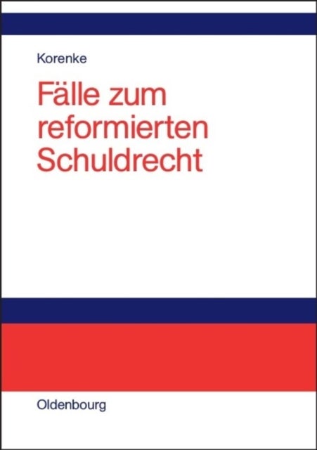 Falle Zum Reformierten Schuldrecht