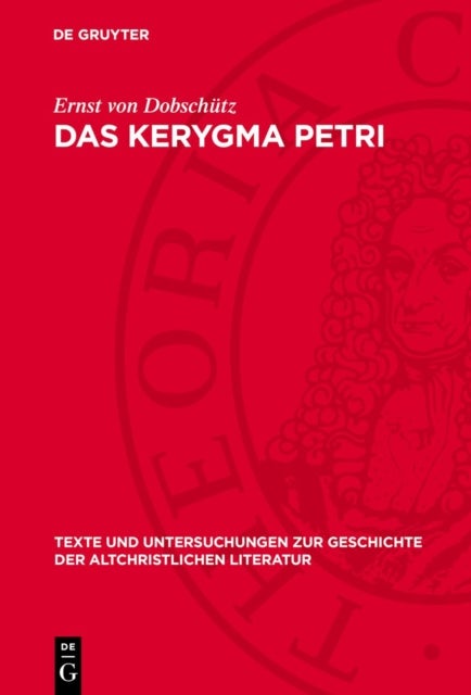 Kerygma Petri - Kritisch untersucht