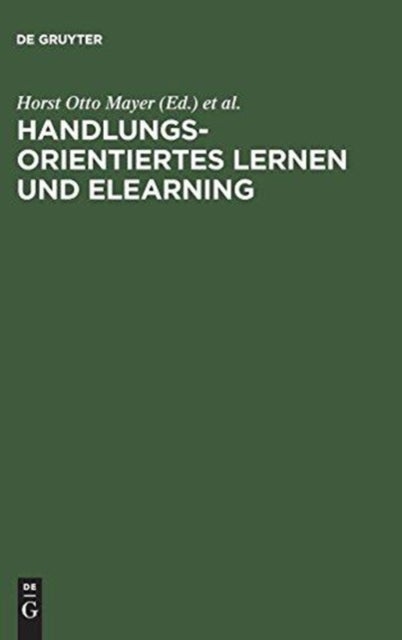Handlungsorientiertes Lernen und eLearning
