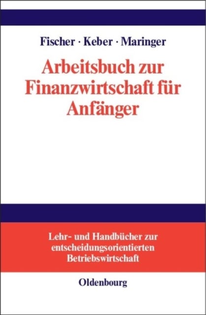 Arbeitsbuch Zur Finanzwirtschaft Fur Anfanger