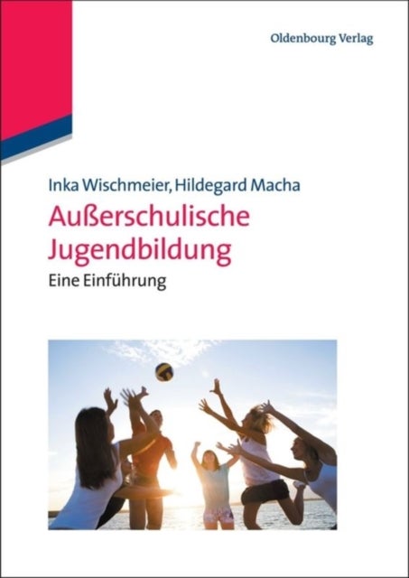 Außerschulische Jugendbildung - Eine Einfuhrung
