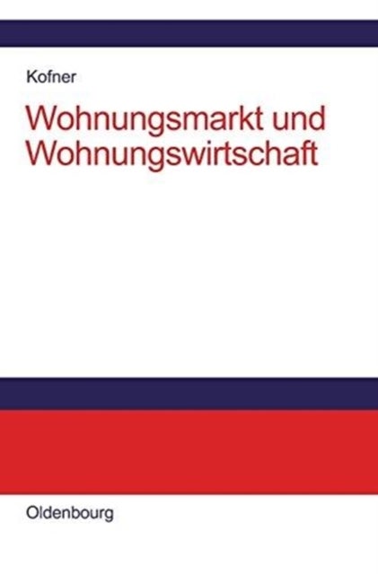 Wohnungsmarkt und Wohnungswirtschaft