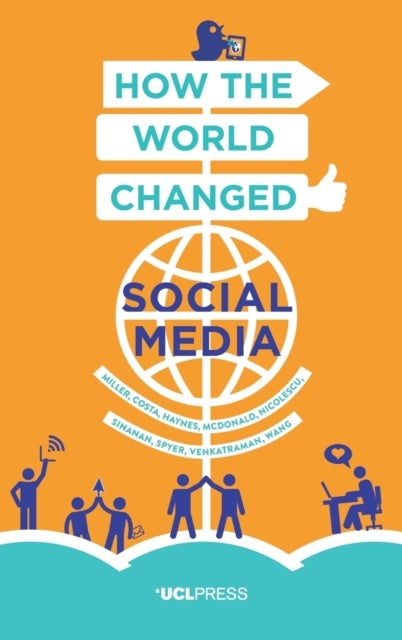 How the World Changed Social Media