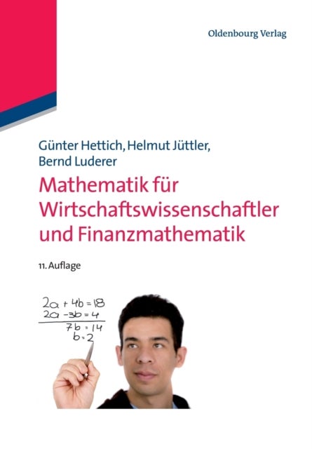 Mathematik fur Wirtschaftswissenschaftler und Finanzmathematik