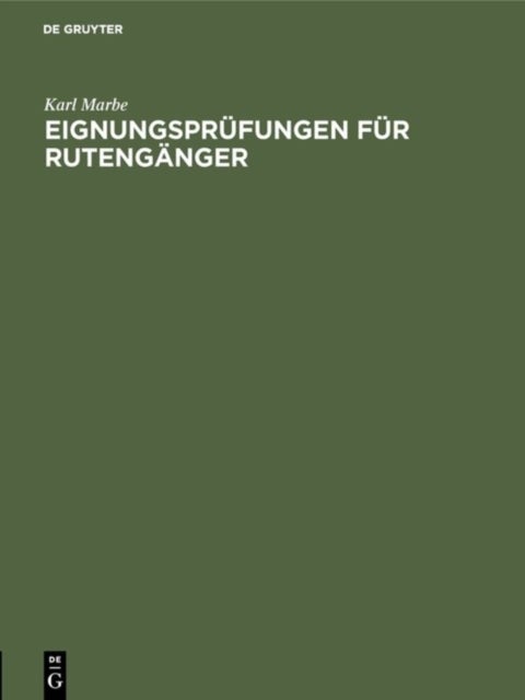 Eignungsprufungen Fur Rutenganger