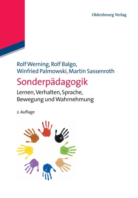 Sonderpadagogik - Lernen, Verhalten, Sprache, Bewegung Und Wahrnehmung