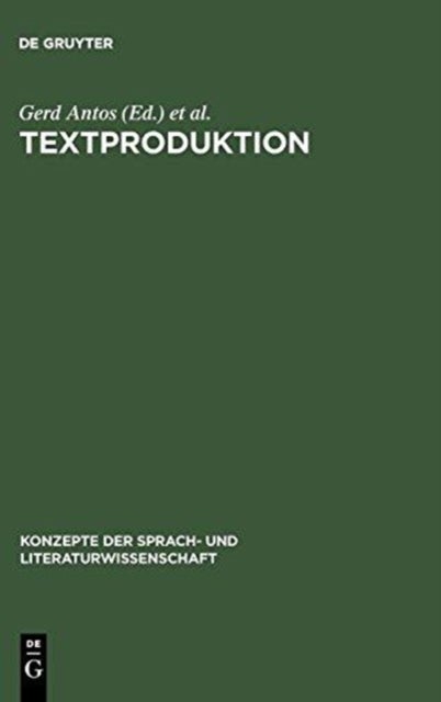 Textproduktion - Ein Interdisziplinarer Forschungsuberblick
