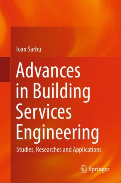 Advances in Building Services Engineering - Studies, Researches and Applications