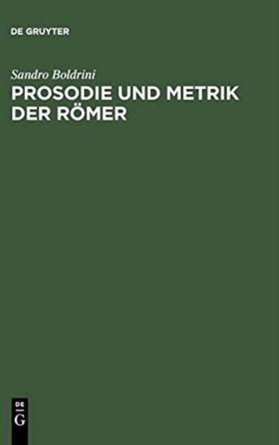 Prosodie Und Metrik Der Romer