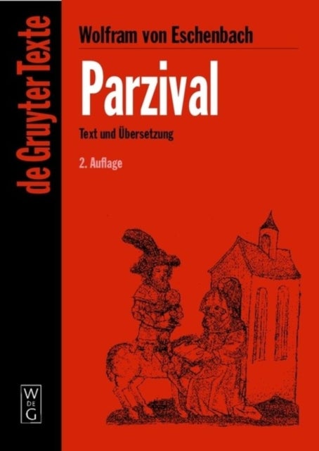 Parzival - Studienausgabe. Mittelhochdeutscher Text Nach Der Sechsten Ausgabe Von Karl Lachmann. Mit Einfuhrung Zum Text Der Lachmannschen Ausgabe Und in Probleme Der Parzival-interpretation
