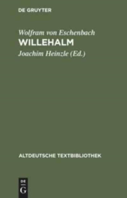 Willehalm - Nach der Handschrift 857 der Stiftsbibliothek St. Gallen