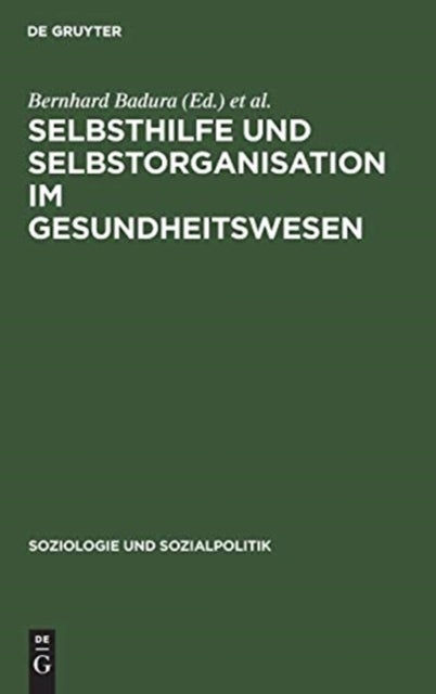 Selbsthilfe und Selbstorganisation im Gesundheitswesen