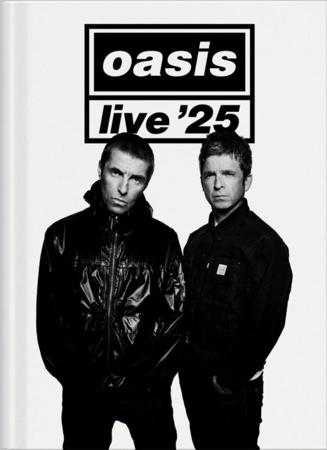 Oasis Live '25 - Live Forever Edition
