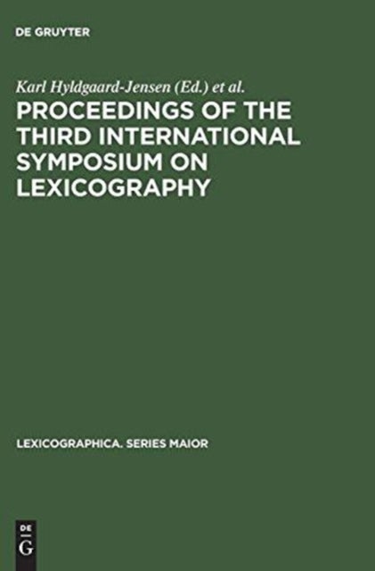 Proceedings of the Third International Symposium on Lexicography - May 14–16, 1986, at the University of Copenhagen