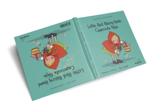 Little Red Riding Hood / Caperucita Roja - Classic & Magic Tales - Cuento Clasico y Magico
