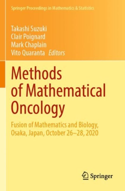 Methods of Mathematical Oncology - Fusion of Mathematics and Biology, Osaka, Japan, October 26–28, 2020
