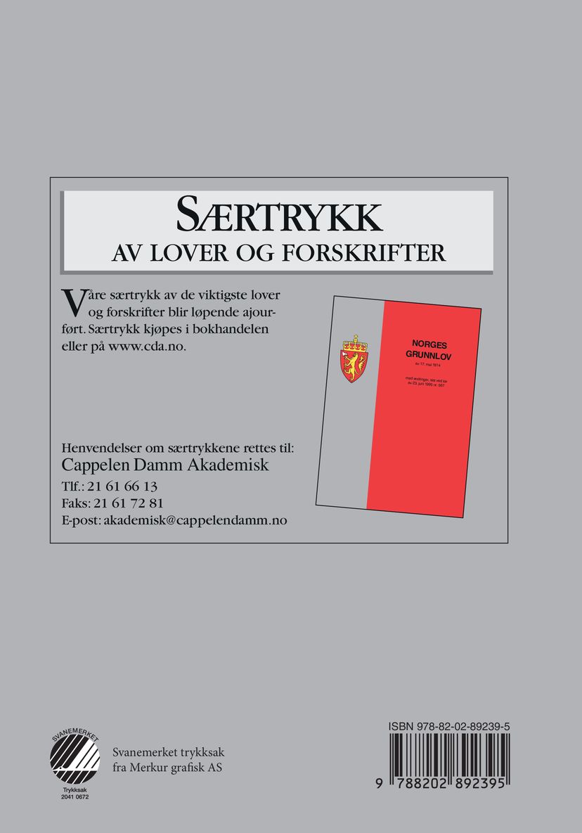 Politiloven ; Politiinstruksen ; Våpeninstruksen