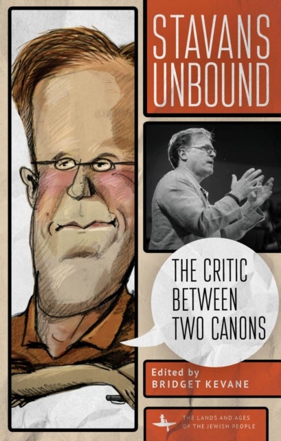 Stavans Unbound - The Critic Between Two Canons