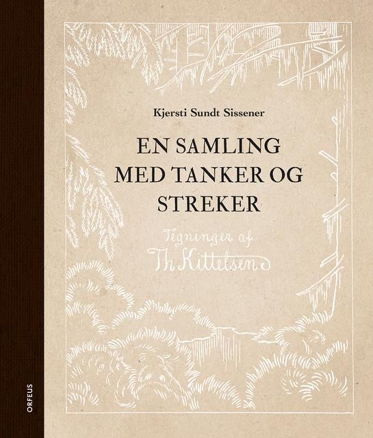 En samling med tanker og streker - blyanttegninger av Theodor Kittelsen