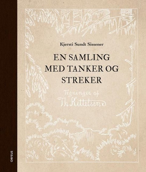 En samling med tanker og streker - blyanttegninger av Theodor Kittelsen