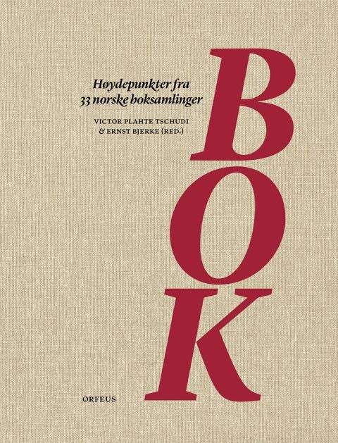 Bok - høydepunkter fra 33 norske boksamlinger